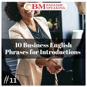 Business English Phrases for Introductions